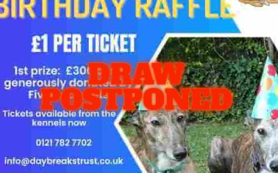 Grand Birthday Raffle postponed